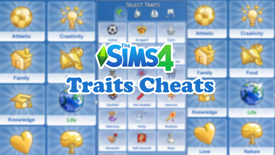 sims 4 cheats edit sim traits