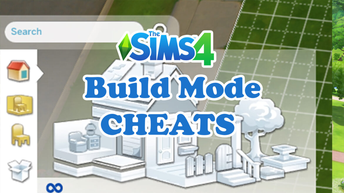 The Sims 4 Build Mode Cheats The Sims Guide