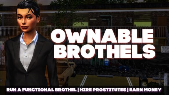 OWNABLE BROTHELS wickedpixxel