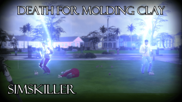 SimsKiller Death For Molding Clay