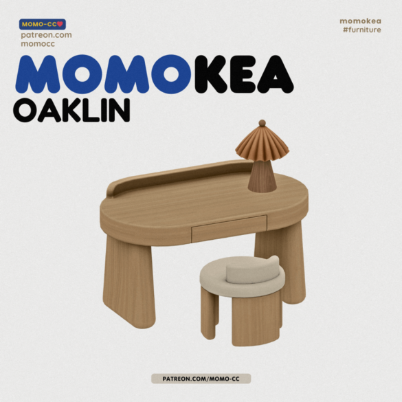 MOMO-CC OAKLIN DESK SET l FREE DOWNLOAD